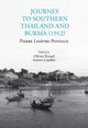 Book cover of: Journey to Southern Thailand and Burma (1912). By: Evrard LEFEVRE-PONTALI..