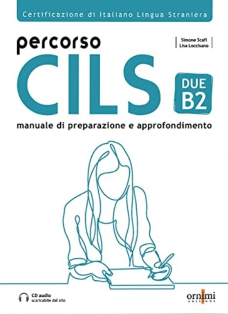 Book cover of: Percorso CILS DUE B2 + online audio + glossary