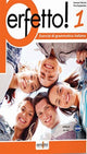Book cover of: Perfetto! 1 (A1-A2) Italian grammar exercises