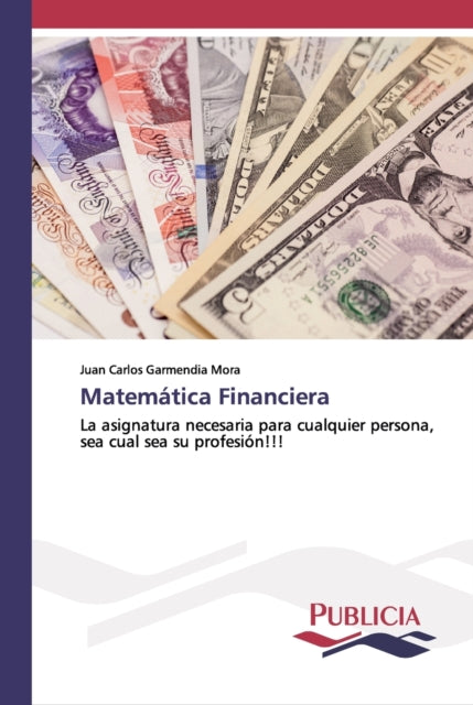 Book cover of: Matematica Financiera