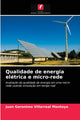 Book cover of: Qualidade de energia eletrica e micro-rede