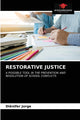 Book cover of: Restorative Justice