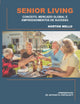 Book cover of: Senior Living