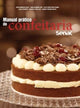 Book cover of: Manual pratico de confeitaria Senac