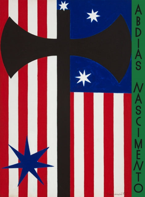 Book cover of: Abdias Nascimento: A Panamefrican Artist. By: Abdias Nascimento