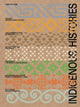 Book cover of: Indigenous Histories. By: Adriano Pedrosa