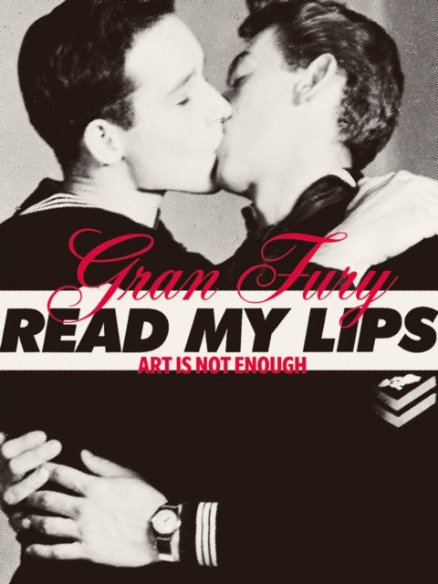 Gran Fury: Art Is Not Enough