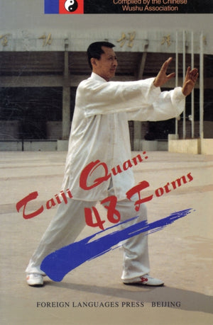 Taiji Quan: 48 Forms