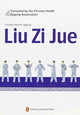 Book cover of: Liu Zi Jue - Chinese Health Qigong