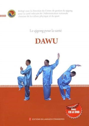 Dawu - Le Qigong Pour La Sante