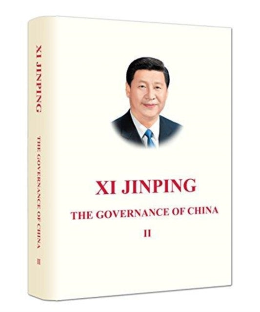 Book cover of: Xi Jinping: The Governance of China II. By: 习近平