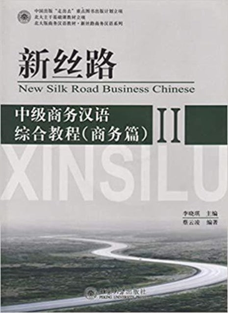 Book cover of: New Silk Road Business Chinese - Business vol.2