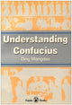 Book cover of: Understanding Confucius