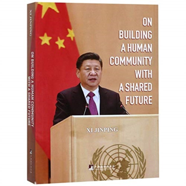 Book cover of: On Building a Human Community with a Shared Future