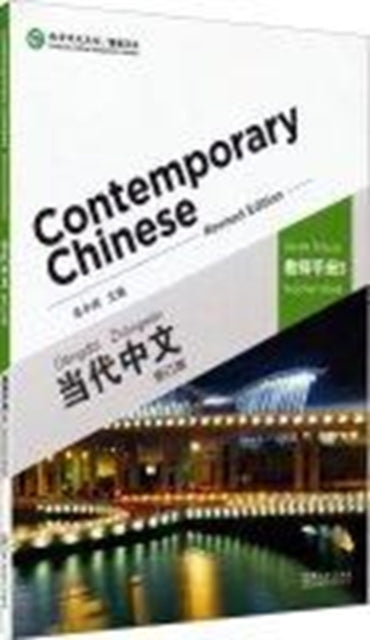 Book cover of: Contemporary Chinese vol.3 - Teacher s Book