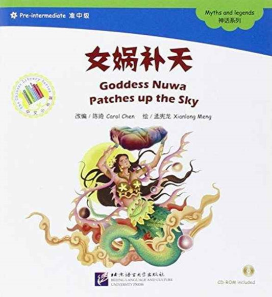 Book cover of: Goddess Nuwa Patches up the Sky