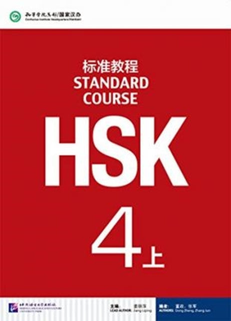 HSK Standard Course 4A - Textbook 9787561939031 Jiang Liping