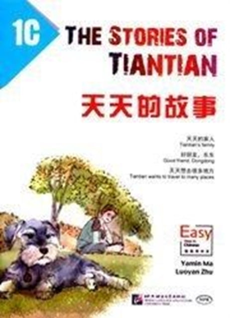 Book cover of: Stories of Tiantian 1C: Companion readers of Easy Steps to Chinese