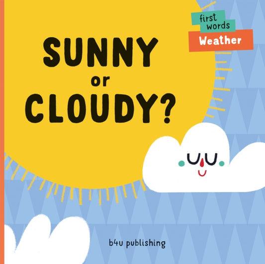 Book cover of: Sunny or Cloudy?. By: Lenka Chytilova