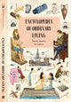 Book cover of: Encyclopedia of Ordinary Living. By: Stepanka Sekaninova