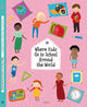 Book cover of: Where Kids Go to School Around the World. By: Stepanka Sekaninova