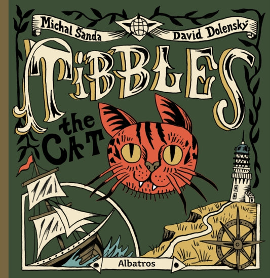 Book cover of: Tibbles the Cat. By: Michal Sanda