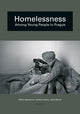 Book cover of: Homelessness among Young People in Prague. By: Marie Vágnerová