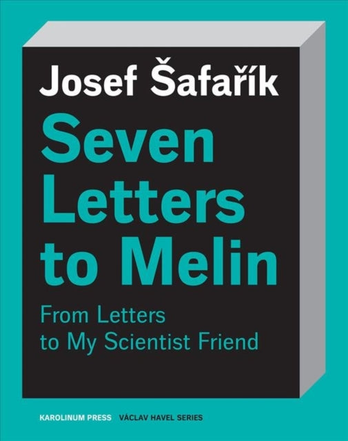 Book cover of: Seven Letters to Melin. By: Josef Safarík