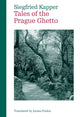 Book cover of: Tales of the Prague Ghetto. By: Siegfried Kapper