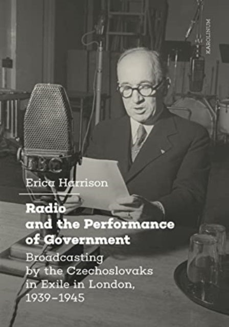 Book cover of: Radio and the Performance of Government. By: Erica Harrison