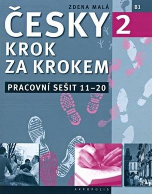 Book cover of: New Czech Step-by-Step 2. Workbook 2 - lessons 11-20