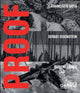 Book cover of: Proof - Francisco Goya, Sergei Eisenstein, Robert Longo. By: Kate Fowle