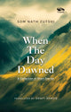 Book cover of: When the Day Dawned