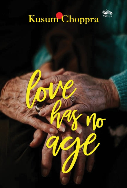 Book cover of: Love Has No Age