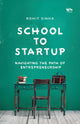 Book cover of: School To Startup