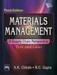 Book cover of: Materials Management: A Supply Chain Perspective. By: A. K. Chitale
