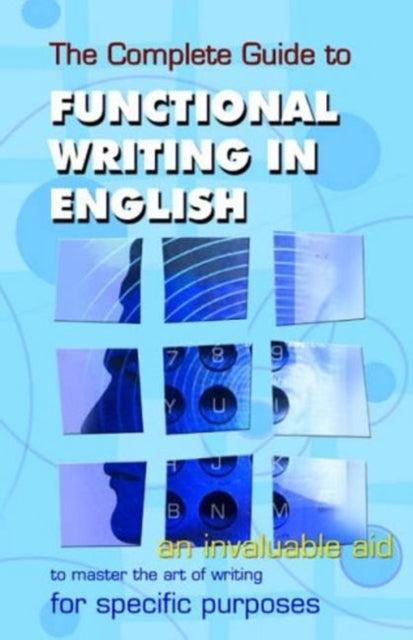 Book cover of: Complete Guide to Functional Writing in English