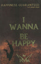 Book cover of: I Wanna Be Happy
