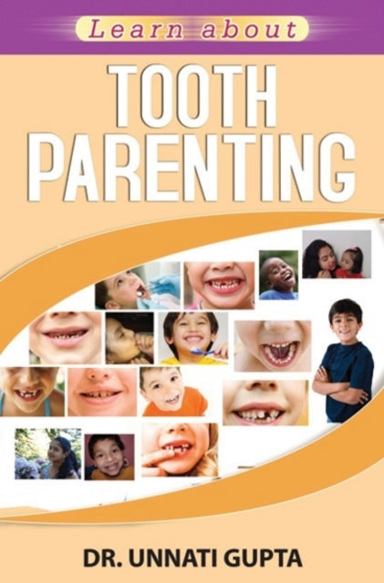Book cover of: Tooth Parenting
