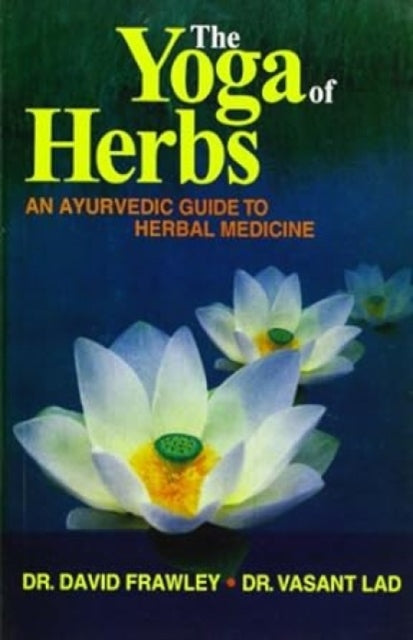 Book cover of: Yoga of Herbs