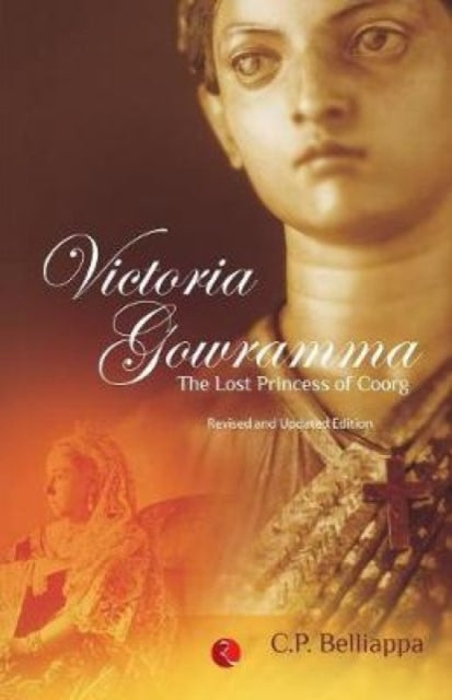 Book cover of: Victoria Gowramma. By: C. P. Belliappa