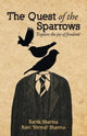 Book cover of: Quest of the Sparrows. By: Kartik Sharma
