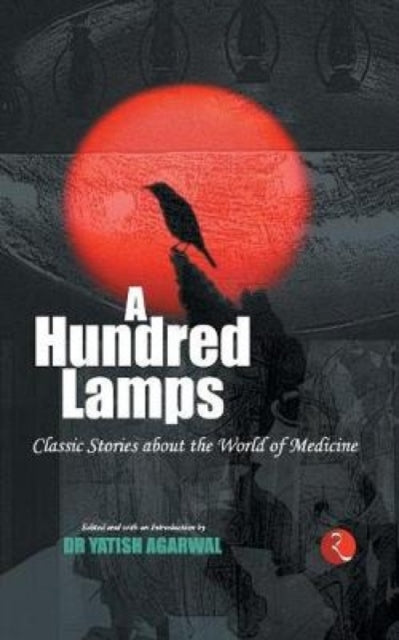 Book cover of: Hundred Lamps. By: Yatīśa Agravāla