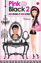Book cover of: Pink or Black 2