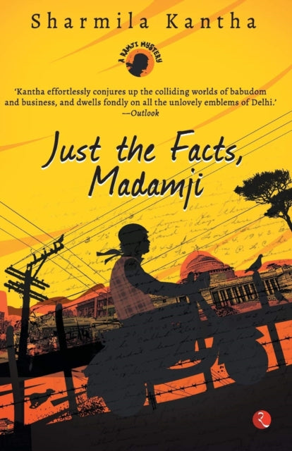 Book cover of: Just the Facts, Madamji. By: Sharmila Kantha