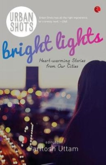 Book cover of: Urban Shots. By: Paritosh Uttam