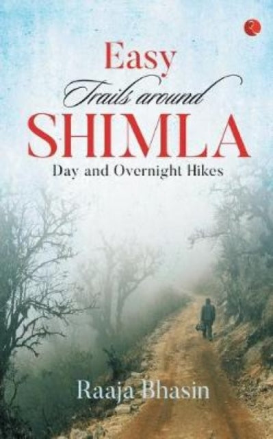 Book cover of: Easy Trails Around Shimla