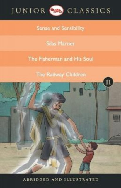 Book cover of: Junior Classic Book 11 (Sense and Sensibility, Silas Marner, the Fisherman and His Soul, the Railway Children). By: Terry O'Brien