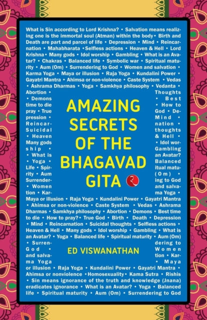 Book cover of: Amazing Secrets of the Bhagavad Gita. By: Ed Viswanathan