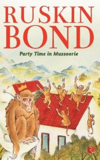 Book cover of: Party Time in Mussoorie